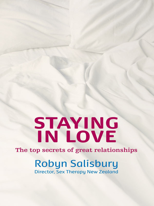 Staying in Love (eBook): The Top Secrets of Great Relationships